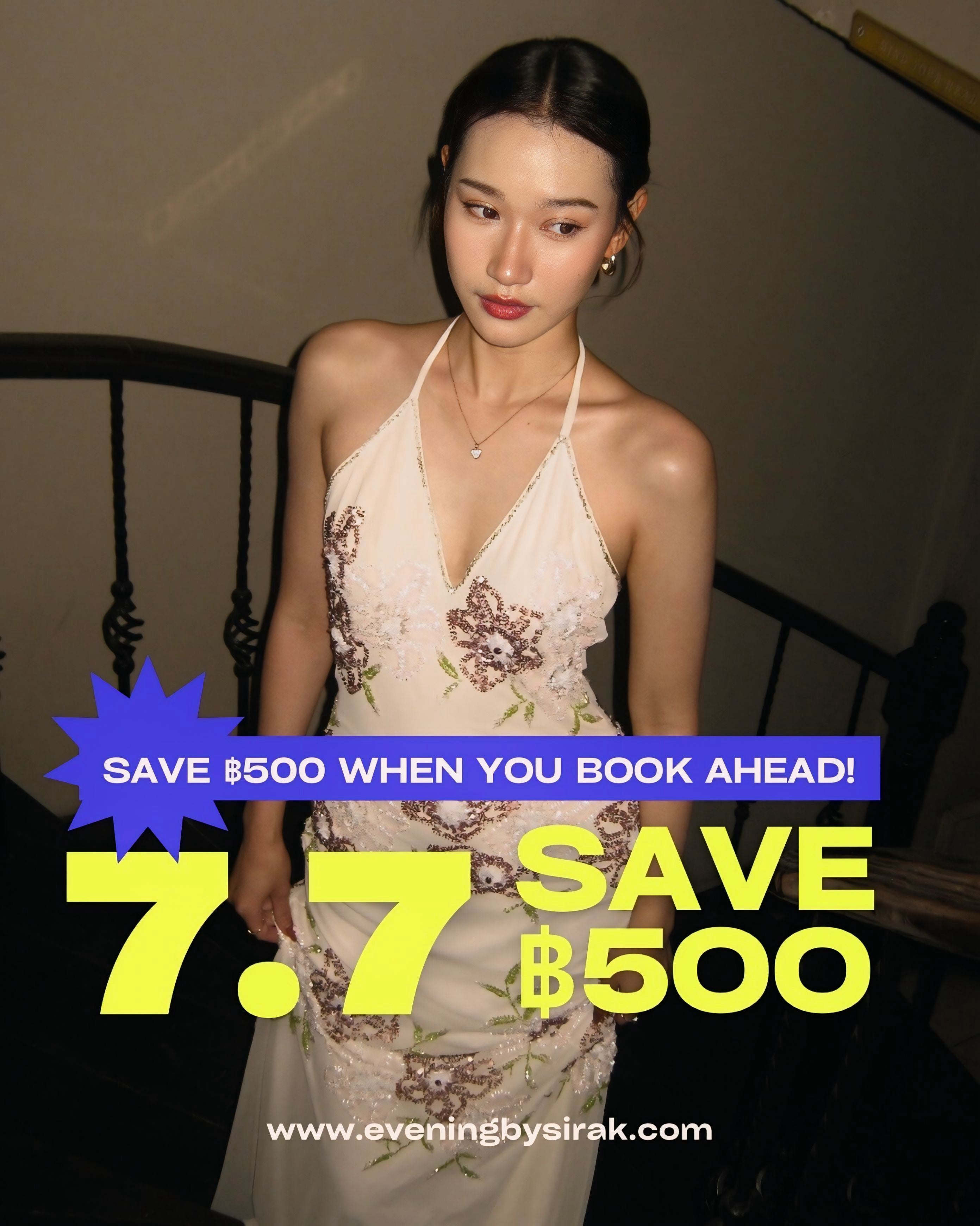7.7 Limited Offer – ฿500 OFF with Early Booking
