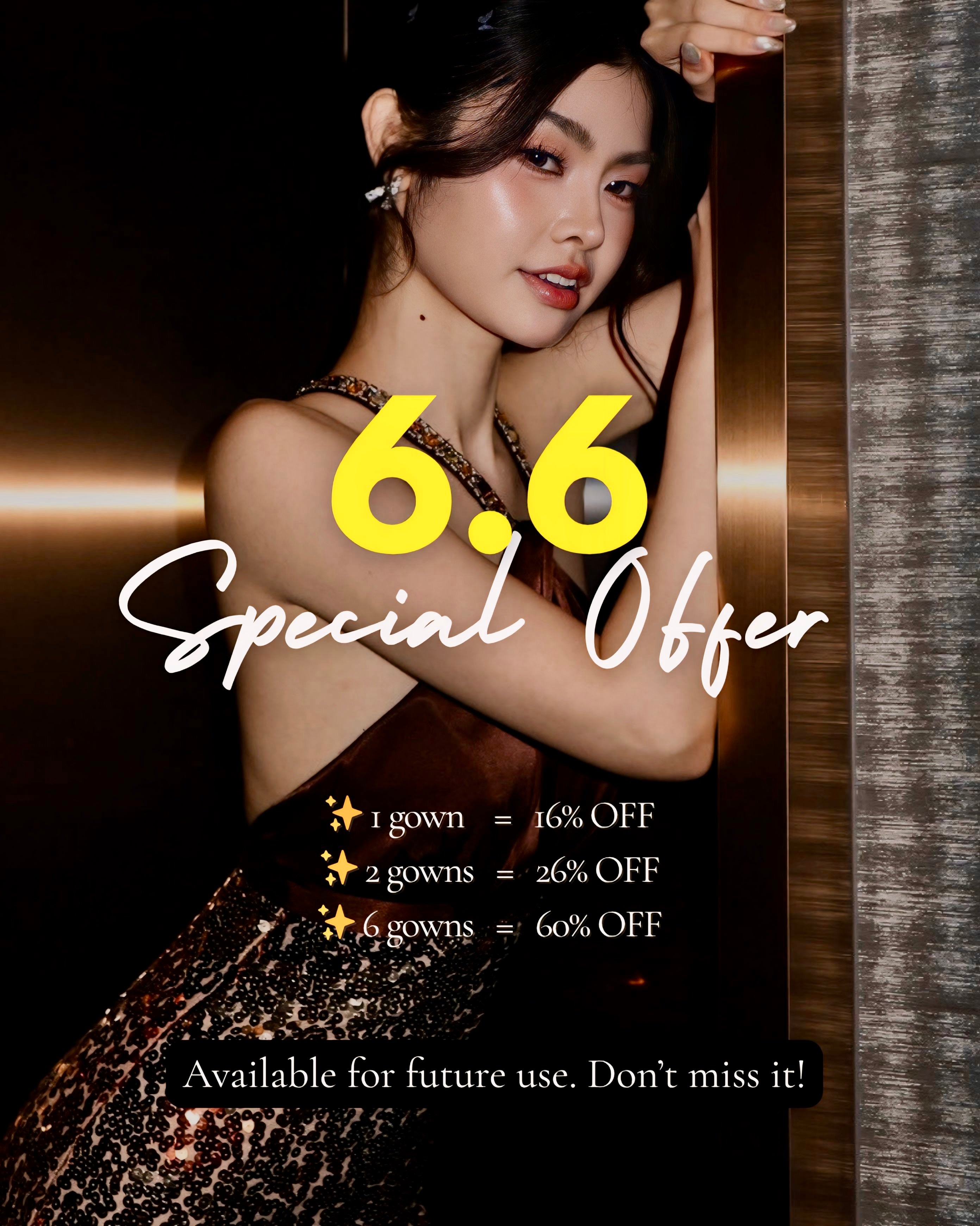 6-Gown Package for THB 4,800!